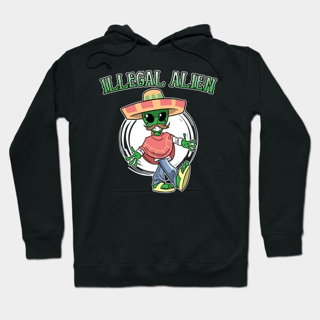 Illegal Alien Mexican Spanish Ufos Space Hoodie by ModernMode